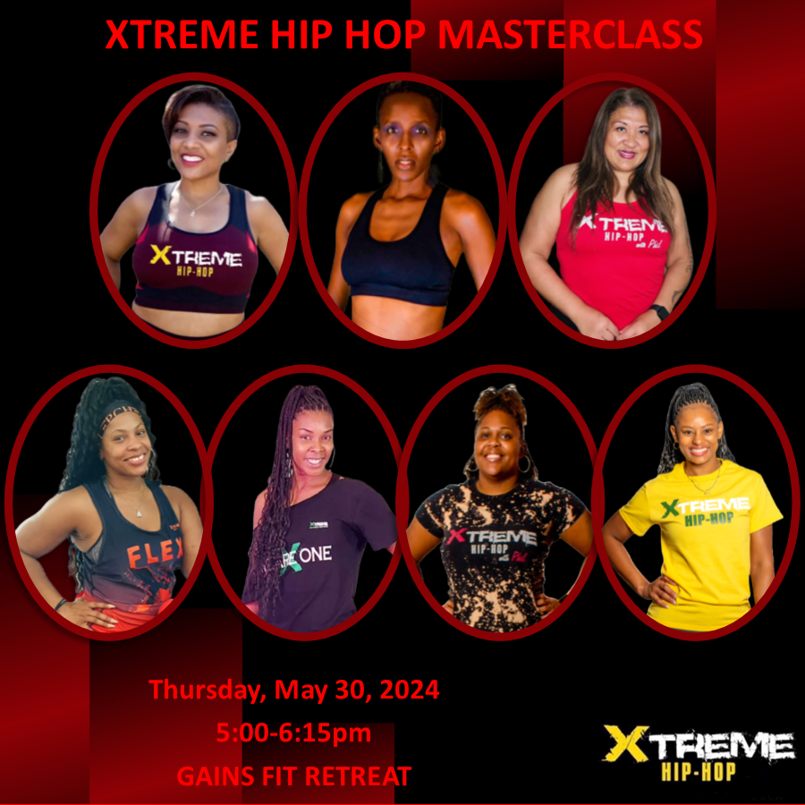 Xtreme Hip Hop Masterclass, Thursday, May 30, 5-6:15pm
